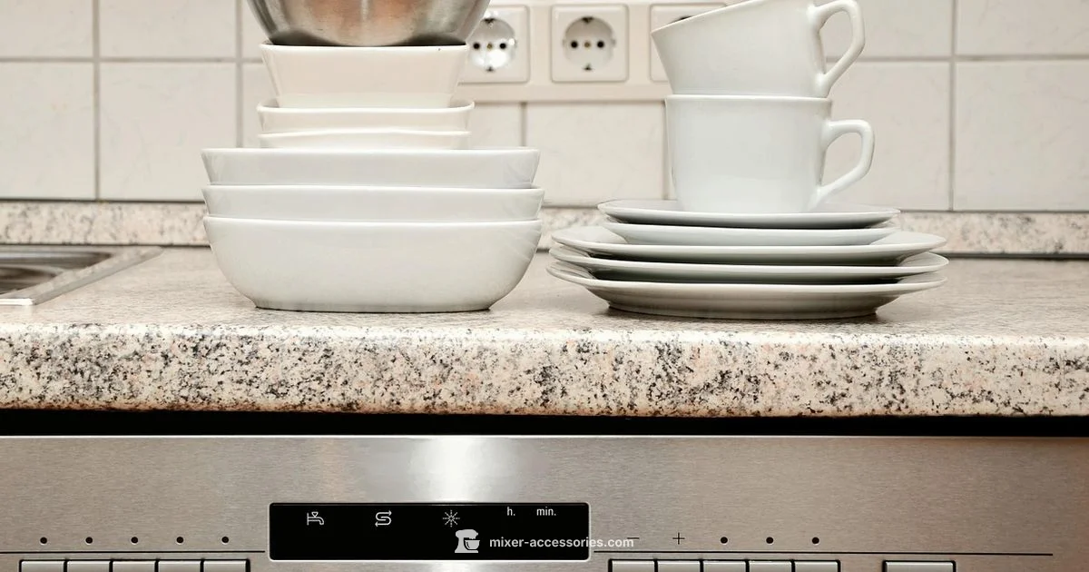Dishwasher Guide - Mixer Accessories
